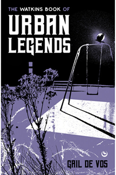 Watkins Pub Ltd Cartea Watkins a Legendelor Urbane