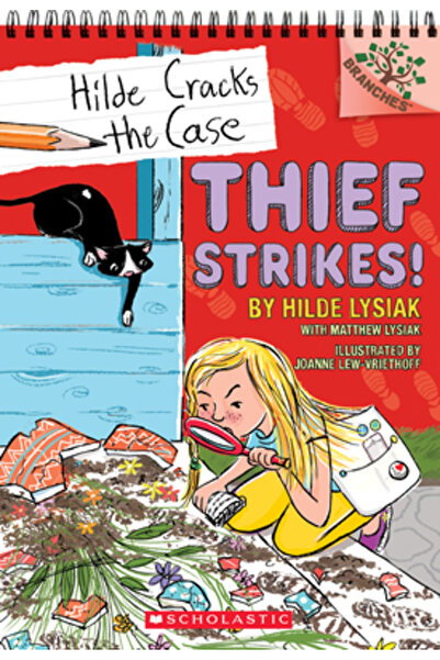 Scholastic Thief Strikes!: A Branches Book (Hilde Cracks the Case #6): A Bran...