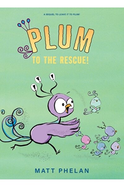 Greenwillow Prună la salvare!