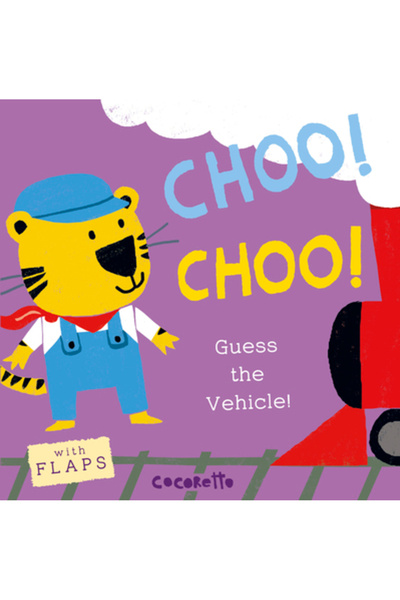 Princeton Univ Pr Ce-i zgomotul ăla? Ciu! Ciu!: Ghici vehiculul!