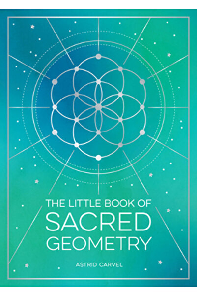 Summersdale Publ Mica carte de geometrie sacră: Cum să valorifici puterea mod...