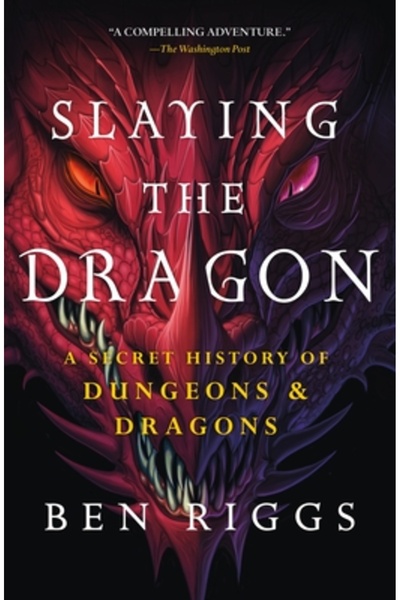 Griffin Uciderea dragonului: O istorie secretă a Dungeons & Dragons