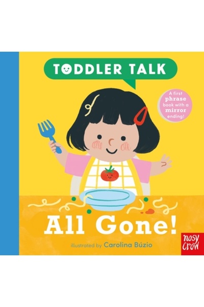 Nosy Crow Discuții cu copii mici: Au dispărut toate!