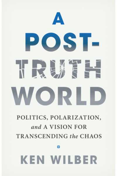 Shambhala O lume post-adevăr: politică, polarizare și o viziune pentru depăși...