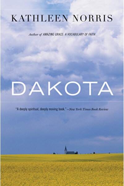 mariner books Dakota: O geografie spirituală