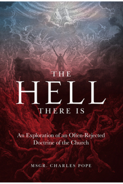 Tan Books & Publ Iadul există: o explorare a unei doctrine a Bisericii adesea...