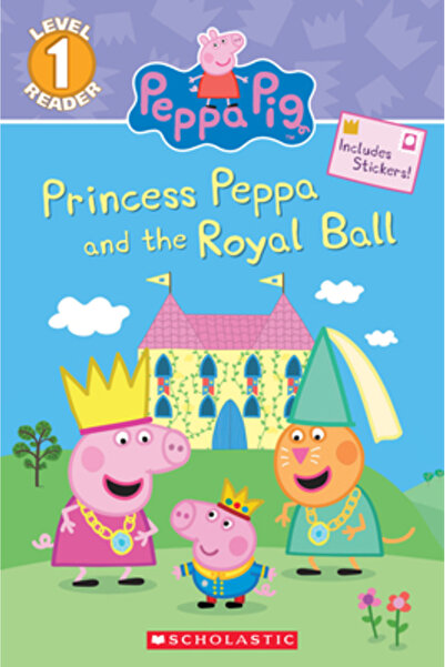 Scholastic Bk Services Prințesa Peppa și Balul Regal (Peppa Pig: Cititor Nive...