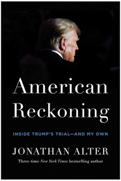 Benbella Books American Reckoning: În interiorul procesului lui Trump - și al...