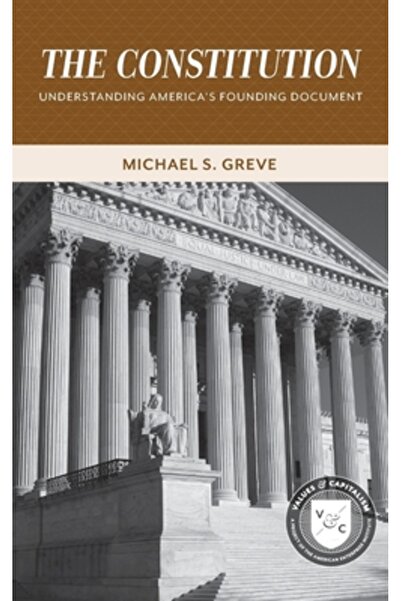 Amer Enterprise Inst Public Po Constituția: Înțelegerea documentului fondator...