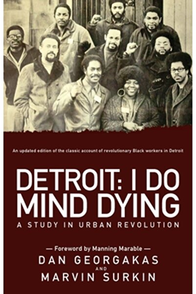 Kessinger Pub Llc Detroit: Mă deranjează să mor: Un studiu despre revoluția u...