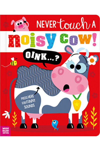 Make Believe Ideas Inc Niciodată să nu atingi o vacă gălăgioasă!
