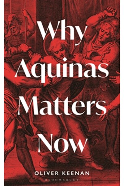 Bloomsbury De ce contează Aquinas acum