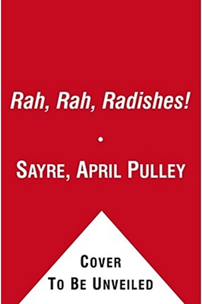 Beach Lane Books Rah, Rah, Ridichi!: Un cântec de legume