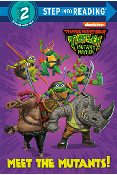 Random House Meet the Mutants! (Teenage Mutant Ninja Turtles: Mutant Mayhem)