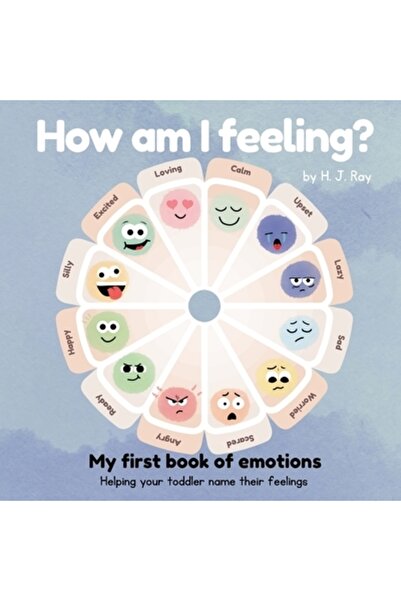 INDEPENDENT CAT Cum mă simt?: Prima mea carte despre emoții. Cum să-ți ajuți ...