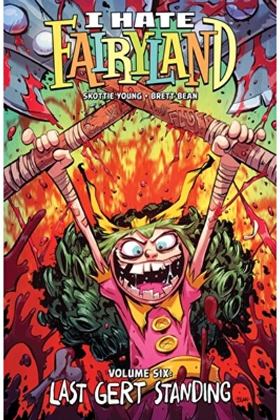 Image Comics Urăsc Țara Zânelor, Volumul 6: Ultimul Gert în picioare