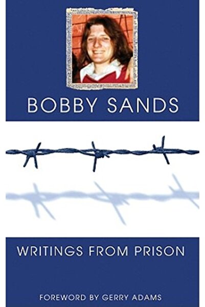 The Mercier Press Ltd Scrieri din închisoare de Bobby Sands