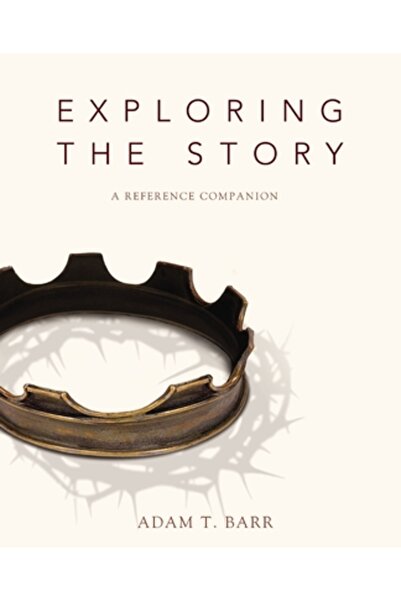 Zondervan Pub House Explorarea poveștii: o referință însoțitoare