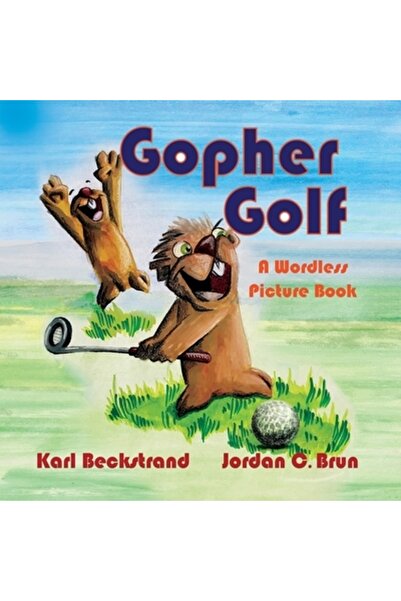Bookbaby Gopher Golf: O carte ilustrată fără cuvinte