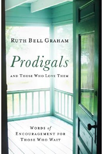 Baker Books Fiii risipitor și cei care îi iubesc: Cuvinte de încurajare pentr...