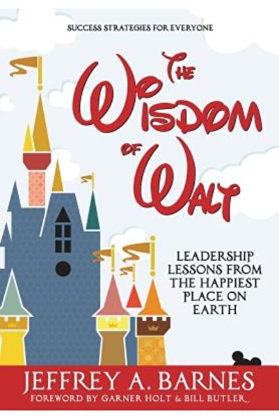 INDEPENDENT CAT Înțelepciunea lui Walt: Lecții de leadership din cel mai feri...