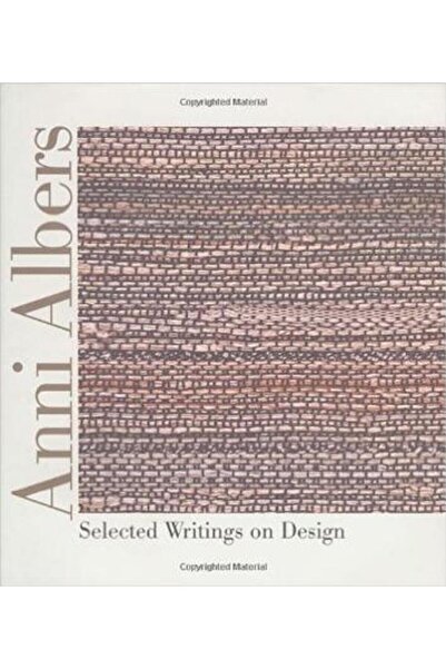 Univ Pr Of New England Anni Albers Anni Albers Anni Albers Anni Albers Anni A...