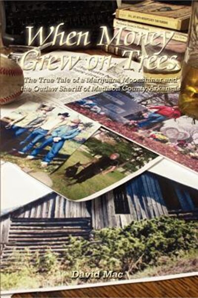 AuthorHouse Când banii creșteau în copaci: Povestea adevărată a unui consumat...