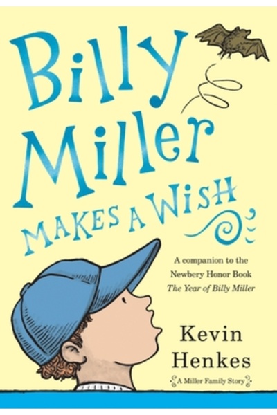 Greenwillow Billy Miller își pune o dorință