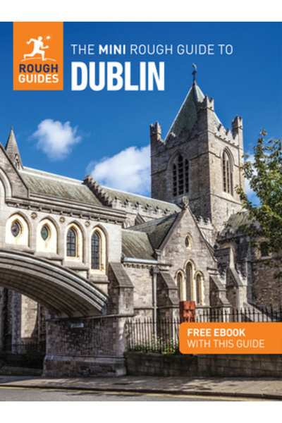 Rough Guides Mini ghid de călătorie pentru Dublin: Ghid de călătorie cu eBook