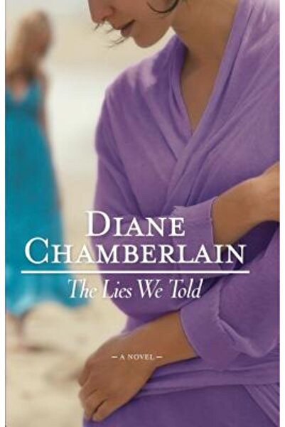 Mira Books The Lies We Told