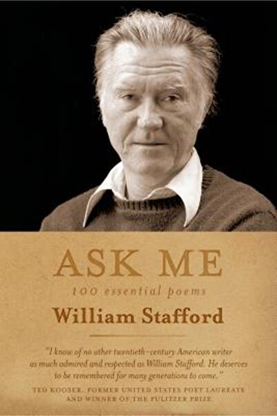 Gray Wolf Pr Întreabă-mă: 100 de poezii esențiale ale lui William Stafford