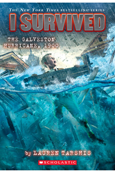 Scholastic I Survived the Galveston Hurricane, 1900 (I Survived #21), Volume 21