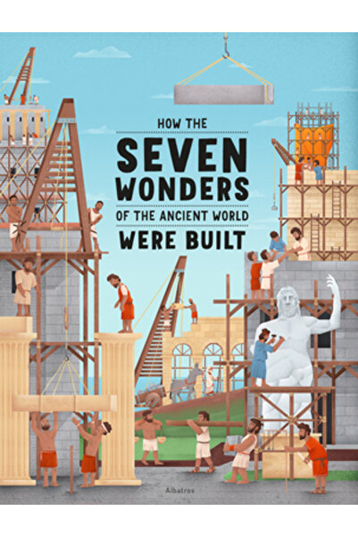 ALBATROS MEDIA How the Wonders of the World Were Built