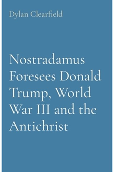 INDEPENDENT CAT Nostradamus îl prevede pe Donald Trump, al Treilea Război Mon...