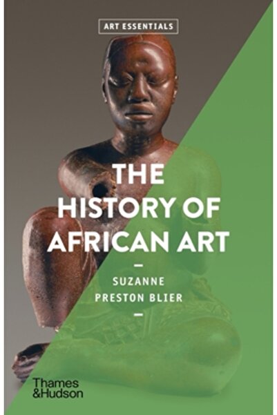 Thames & Hudson Istoria artei africane (Elementele esențiale ale artei)