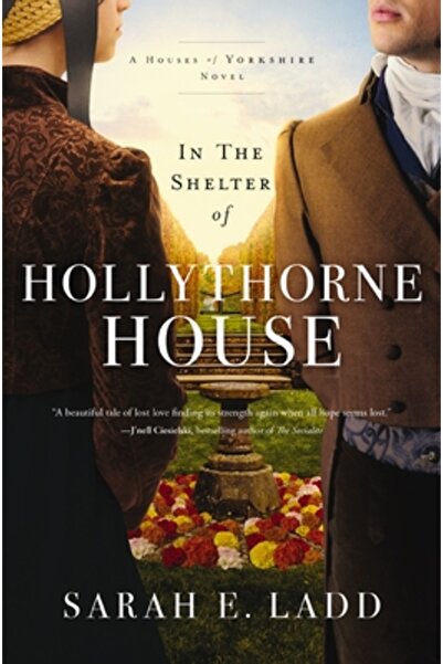 Thomas Nelson Pub În adăpostul Casei Hollythorne