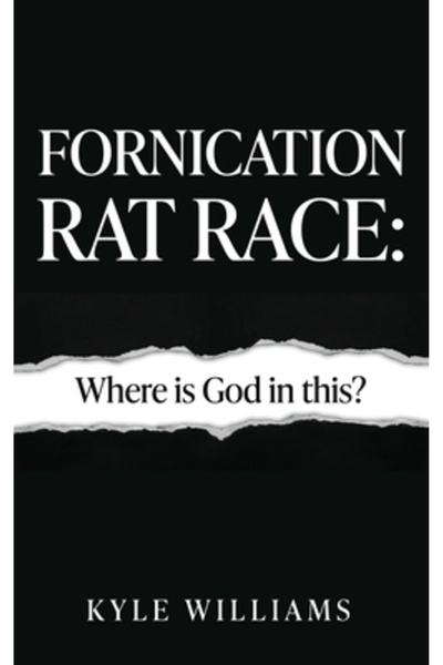 Xulon Pr Cursa șobolanilor după fornicație: Unde este Dumnezeu în toată treab...