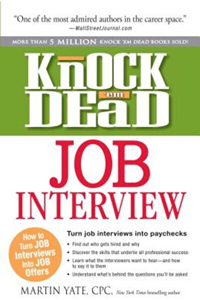 Adams Pub Interviu de angajare Knock 'em Dead: Cum să transformi interviurile...