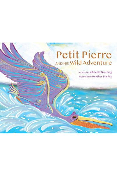 Pelican Pub Co Petit Pierre și aventura sa sălbatică