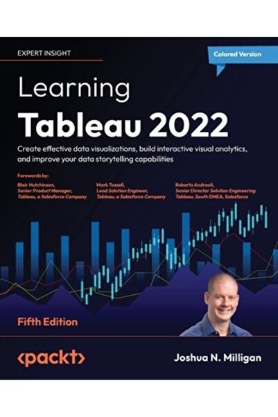 Packt Pub Învățare Tableau 2022 - Ediția a cincea: Creați vizualizări de date...