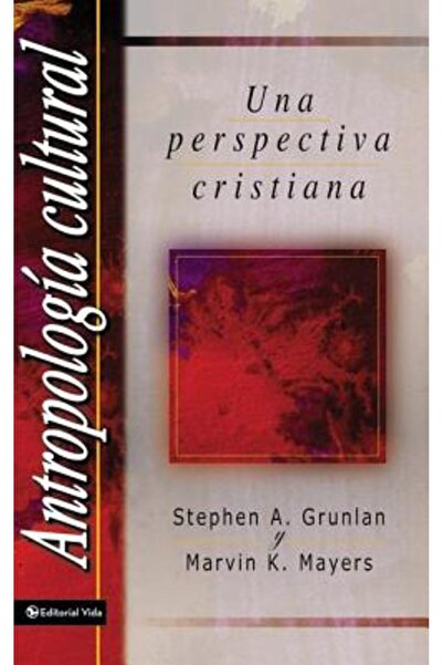 Vida Publ Antropolog a Cultural: Una Perspectiva Cristiana