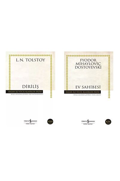 TÜRKİYE İŞ BANKASI KÜLTÜR YAYINLARI Diriliş Lev N. Tolstoy - Ev Sahibesi Fyod...