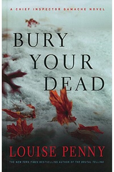 Thorndike Press Bury Your Dead