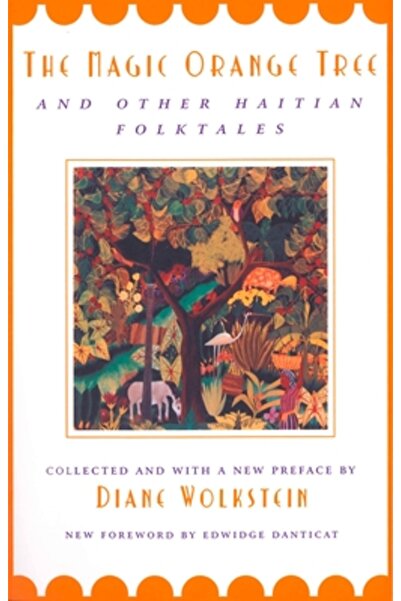 Schocken Books Inc Portocalul magic: și alte povești populare haitiene