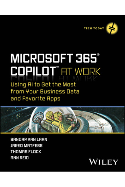 Wiley Copilot Microsoft 365 la locul de muncă: Utilizarea inteligenței artifi...