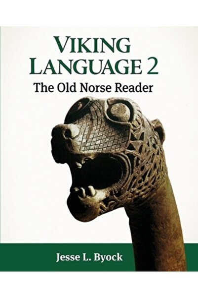Jules William Pr Limba vikingă 2: Cititorul nordic vechi