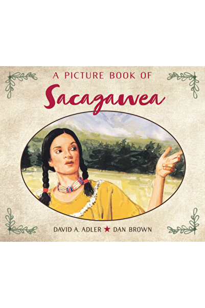 Holiday House O carte ilustrată despre Sacagawea