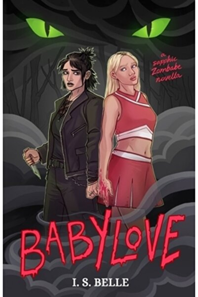 INDEPENDENT CAT Babylove: o nuvelă romantică safică întunecată (BABYLOVE #1)