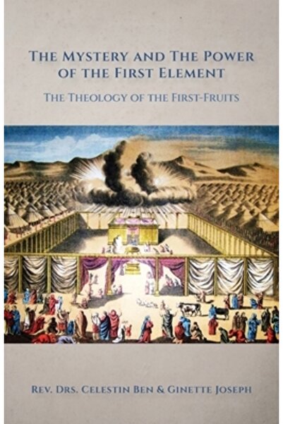 Trilogy Christian Pub Misterul și puterea primului element: Teologia primelor...
