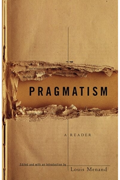 Vintage Books Pragmatismul: Un cititor